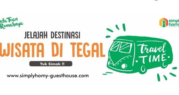 5 Destinasi Wisata di Tegal yang bisa di jadikan Referensi untuk Liburan