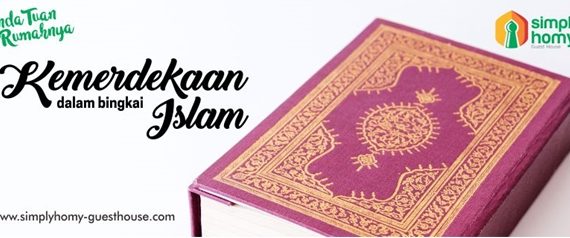 Kemerdekaan dalam Bingkai Islam