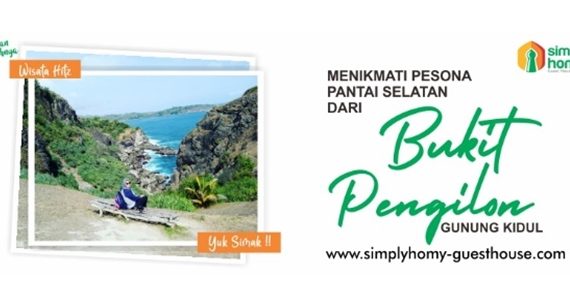 Menikmati Pesona Pantai Selatan Dari Bukit Pengilon