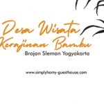 Desa Wisata Kerajinan Bambu Brajan Sleman Yogyakarta