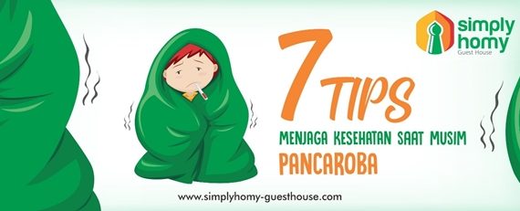 6 Tips Penting Menjaga Kesehatan Di Musim Pancaroba