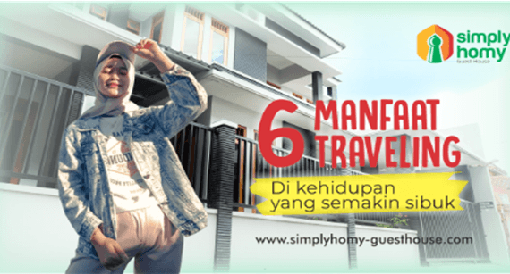 6 Manfaat Traveling Di Kehidupan Yang Semakin Sibuk