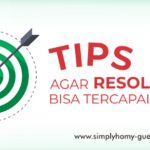 Tips Agar Resolusi 2020 mu Bisa Tercapai